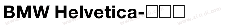 BMW Helvetica字体转换 BMW Helvetica字体转换